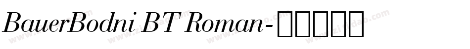 BauerBodni BT Roman字体转换